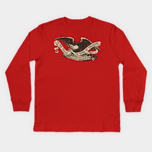 To the Polls, Ye Sons of Freedom! 1860 Kids Long Sleeve T-Shirt